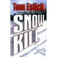 thumbnail image 1 of Pre-Owned Snow Kill (Hardcover) 1885173180 9781885173188, 1 of 1