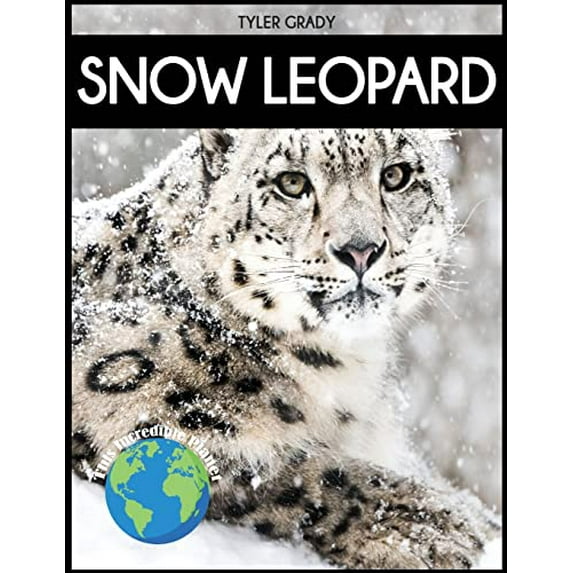 Pre-Owned Snow Leopard: Fascinating Animal Facts for Kid (Paperback) 1647902320 9781647902322