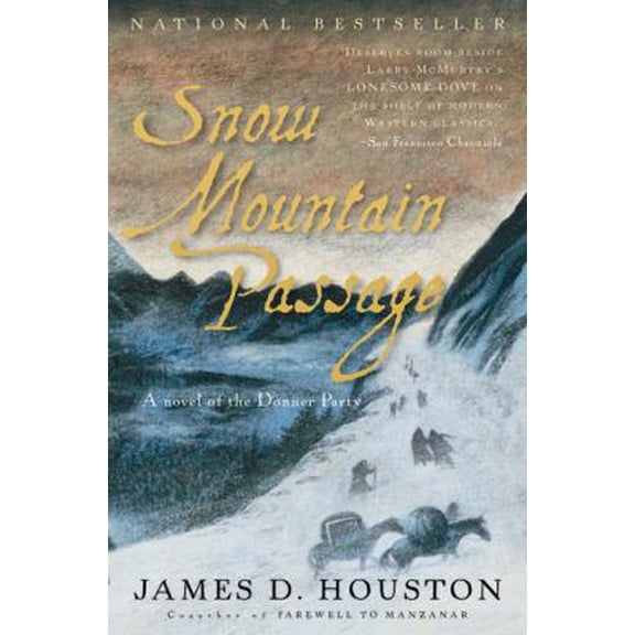 Pre-Owned Snow Mountain Passage (Paperback) 0156011433 9780156011433