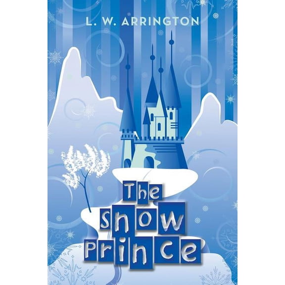 The Snow Prince, (Paperback)