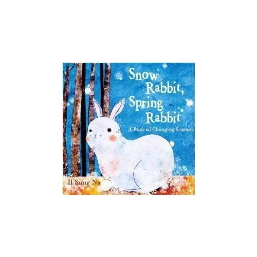 Pre-Owned Snow Rabbit, Spring Rabbit by Il Sung Na (Paperback)