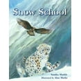 thumbnail image 1 of Snow School (Hardcover), 1 of 1
