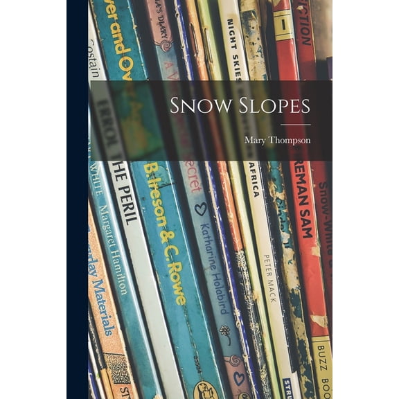 Snow Slopes, (Paperback)