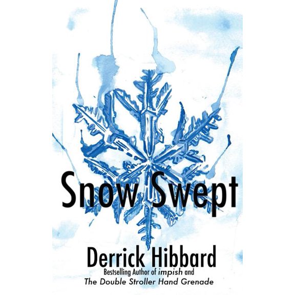 Snow Swept Trilogy: Snow Swept (Series #1) (Paperback)
