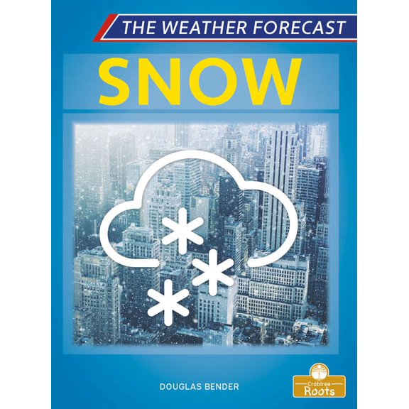 Snow (The Weather Forecast)