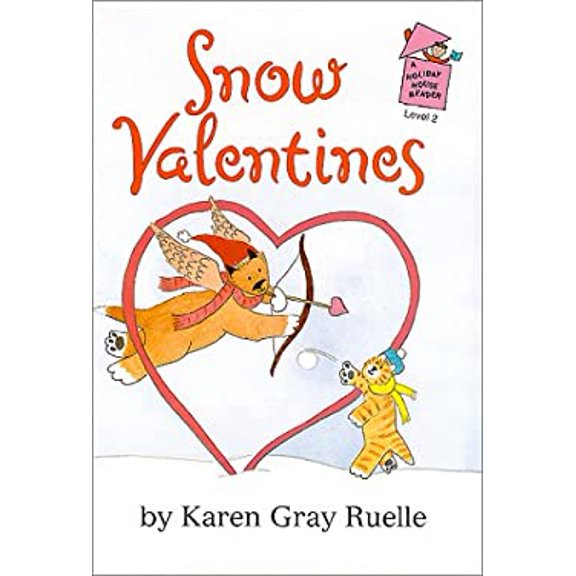 Pre-Owned Snow Valentines: A Harry & Emily Adventure (Hardcover) by Karen Gray Ruelle