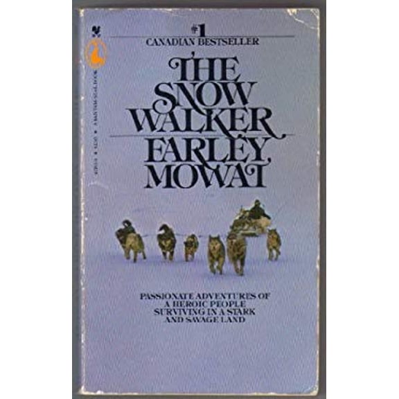 Pre-Owned Snow Walker (Paperback) 0553234625 9780553234626