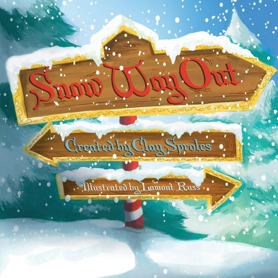 Snow Way Out: A Christmas Story, (Paperback)