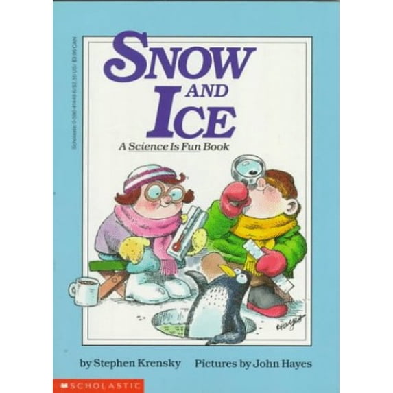 Pre-Owned Snow and Ice (A Science Is Fun Book) Paperback