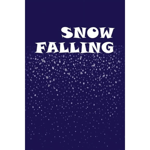 Snow falling (Paperback)