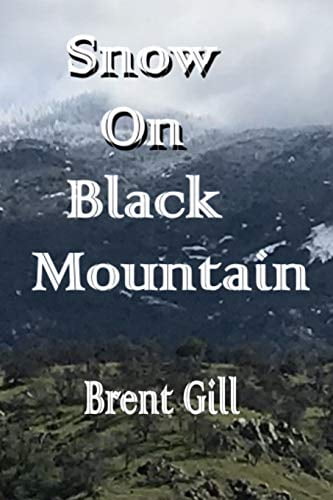 Pre-Owned Snow on Black Mountain: The Scott Ranch Adventures - Book 2 Paperback