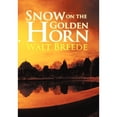 thumbnail image 1 of Snow on the Golden Horn (Paperback) by Walt Breede, 1 of 1