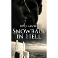 thumbnail image 1 of Snowball in Hell, (Paperback), 1 of 1