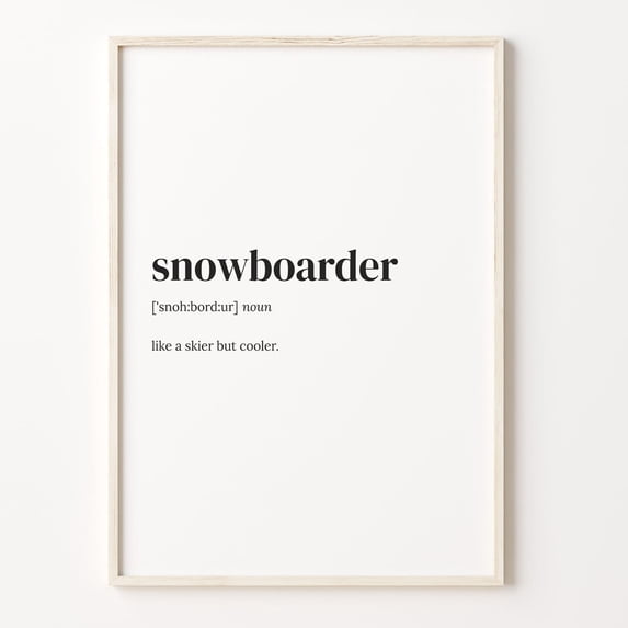 Snowboarder Definition Quote Wall Art Print, Inspirational Office And ...
