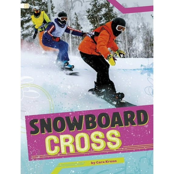 Spark: Snowboarding Blast Snowboard Cross, (Hardcover)