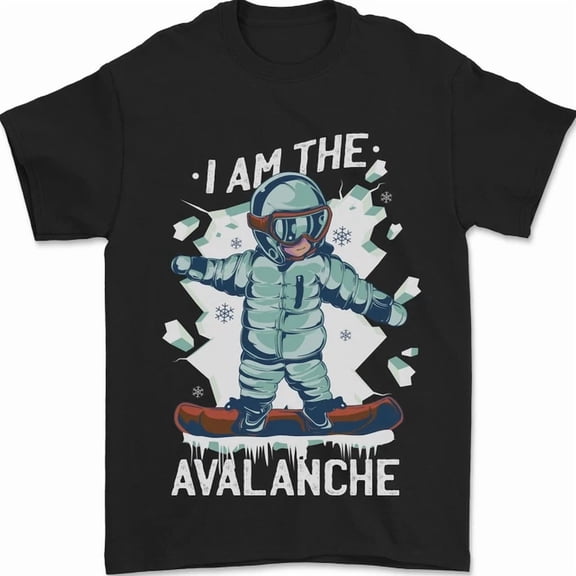 Snowboarding I Am The Avalanche Mens S-5XL T-Shirt