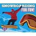 thumbnail image 1 of Pre-Owned Snowboarding for Fun! (Library Binding) 0756504899 9780756504892, 1 of 1