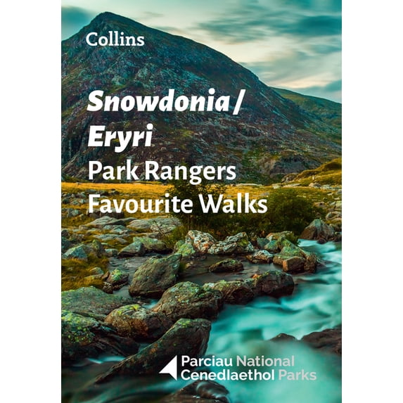Snowdonia Park Rangers Favourite Walks, (Paperback)