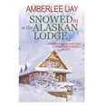 thumbnail image 1 of Snowed In at the Alaskan Lodge (Paperback), 1 of 1
