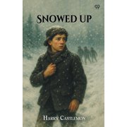 Snowed Up, Paperback