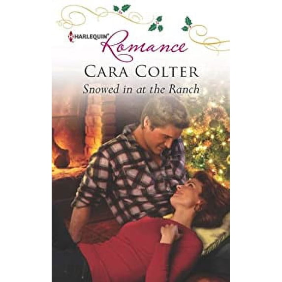 Pre-Owned Snowed in at the Ranch : The Nanny Who Saved Christmas 9780263231748