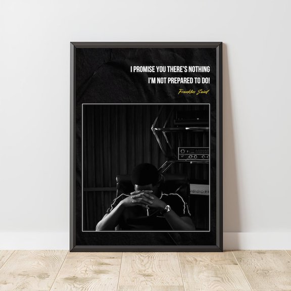 Snowfall | Franklin Saint Motivational Quote Poster | Wall Art Home Decor | Damson Idris Print | Series | Show | Idea, Unframed Paper Poster 8x10in