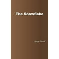 thumbnail image 1 of The Snowflake (Paperback), 1 of 1