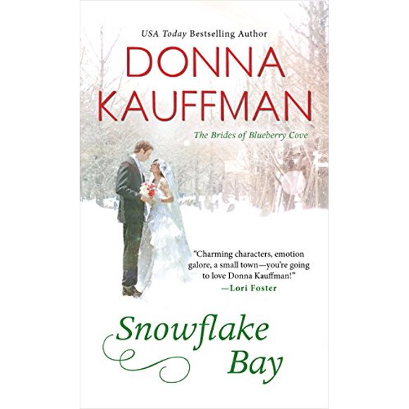 Pre-Owned Snowflake Bay (Mass Market Paperback) 1420137476 9781420137477