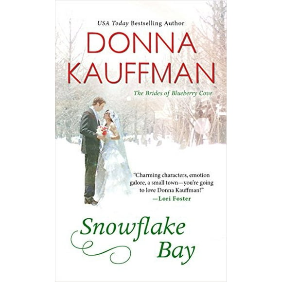 Pre-Owned Snowflake Bay (Mass Market Paperback) 1420137476 9781420137477