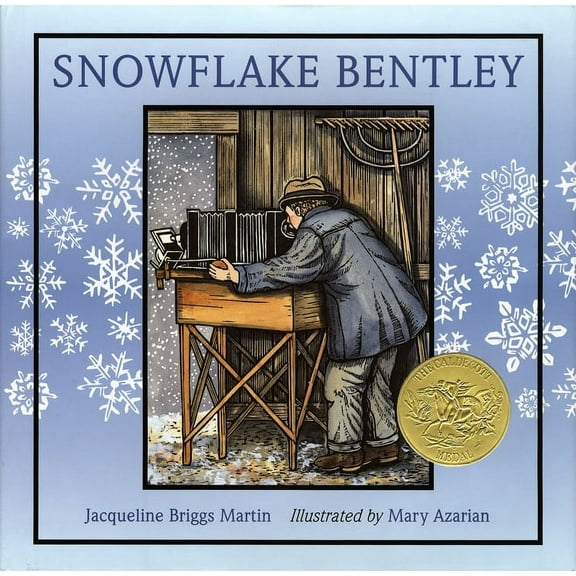 Snowflake Bentley: A Caldecott Award Winner, (Hardcover)