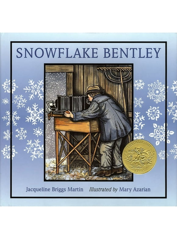 Snowflake Bentley: A Caldecott Award Winner (Hardcover)