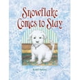 thumbnail image 1 of Snowflake Comes to Stay, (Hardcover), 1 of 1
