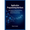 thumbnail image 1 of Snowflake Data Platform Mastery Application Programming Interfaces: REST Integration, Authentication Methods, and Automation Patterns for Software Devel, Book 2, (Paperback), 1 of 1