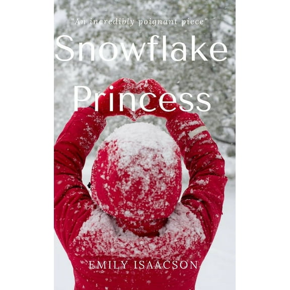 Snowflake Princess, (Hardcover)