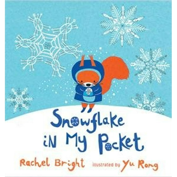 Pre-Owned Snowflake in My Pocket (Hardcover) 9781610675512