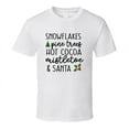 thumbnail image 1 of Snowflakes Pine Trees Hot Cocoa Mistletoe &amp; Santa Christmas Tee Holiday Tshirt Great Yuletide T Shirt, 1 of 1