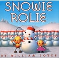 thumbnail image 1 of Pre-Owned Snowie Rolie (Hardcover) 0060292857 9780060292850, 1 of 1