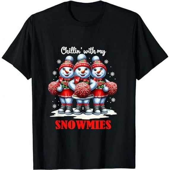 Snowman Cheerleader Chillin With My Snowmies cheerleading T-Shirt