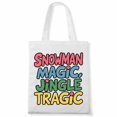 thumbnail image 1 of Snowman Magic, Jingle Tragic Jesus Faith Quote Religious Christian Gift Canvas Bag 2Pcs, 1 of 5