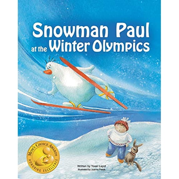 Pre-Owned Snowman Paul at the Winter Olympics (Paperback) 0997389923 9780997389920