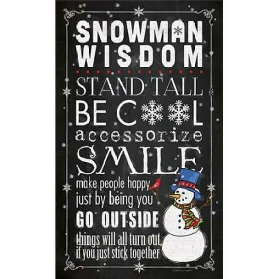 Snowman Wisdom Poster Print by Stephanie Marrott