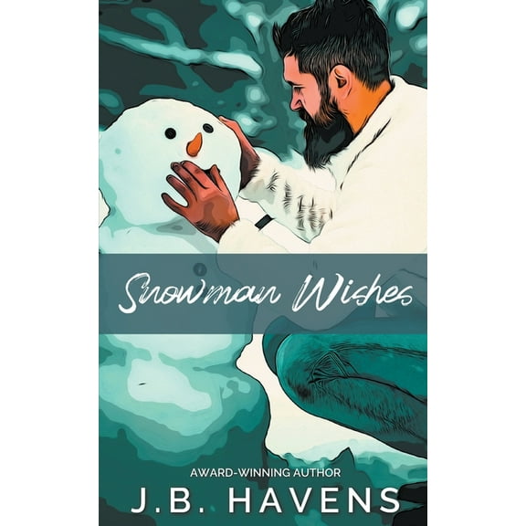 Snowman Wishes, (Paperback)