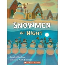 Pre-Owned Snowmen at Night (Paperback) 0439692288 9780439692281