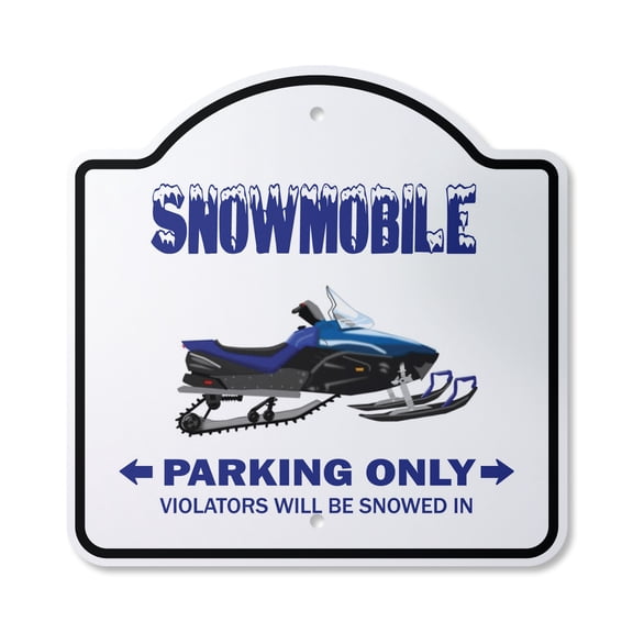 Snowmobile Parking 10” x 10” Sign | Indoor/Outdoor Plastic | SignMission Designer Snowmobiling Driver Racing Novelty Gift Funny Joke Gag Road Garage