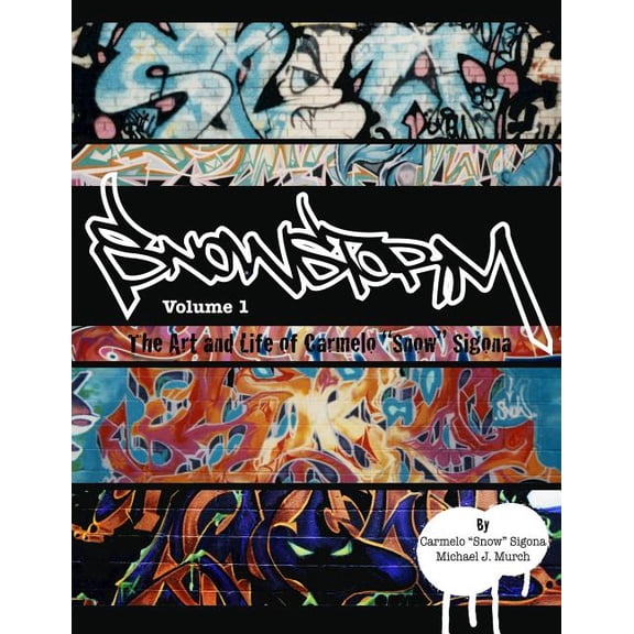 Snowstorm: The Art and Life of Carmelo Snow Sigona
