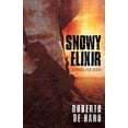 thumbnail image 1 of Snowy Elixir: Formula for Death (Paperback) by Roberto De Haro, 1 of 1