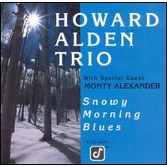 Pre-Owned Snowy Morning Blues (CD 0013431442424) by Howard Alden Trio with Monty Alexander
