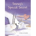 thumbnail image 1 of Pre-Owned Snowy's Special Secret (Hardcover) 1589250494 9781589250499, 1 of 1