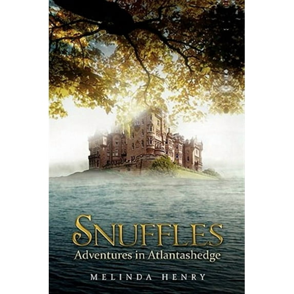 Snuffles: Adventures in Atlantashedge (Paperback)