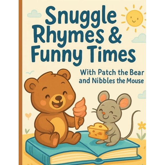 Snuggle Rhymes & Funny Times, (Paperback)